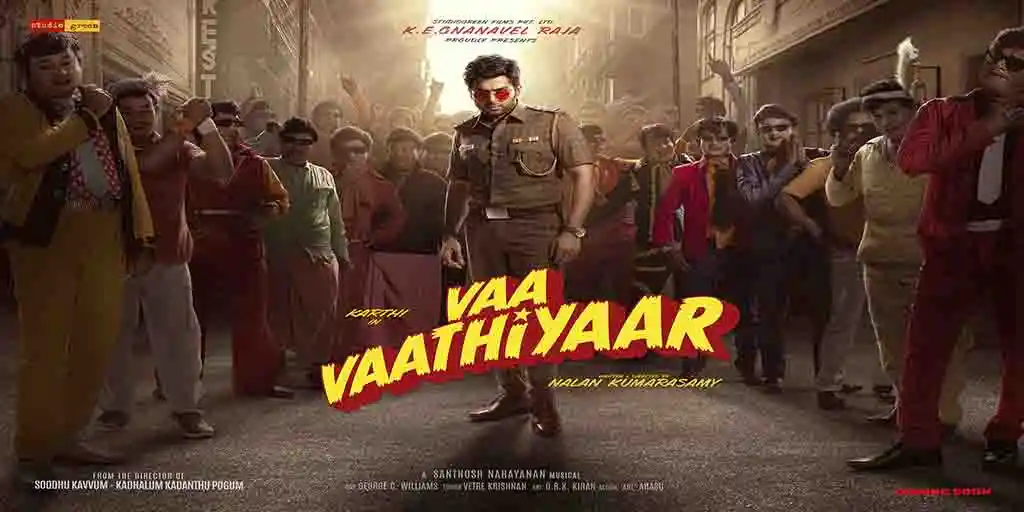Vaa Vaathiyaar  - Tamil cinema upcoming theatrical releases
