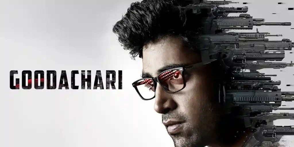 Goodachari - Best action movies in Telugu