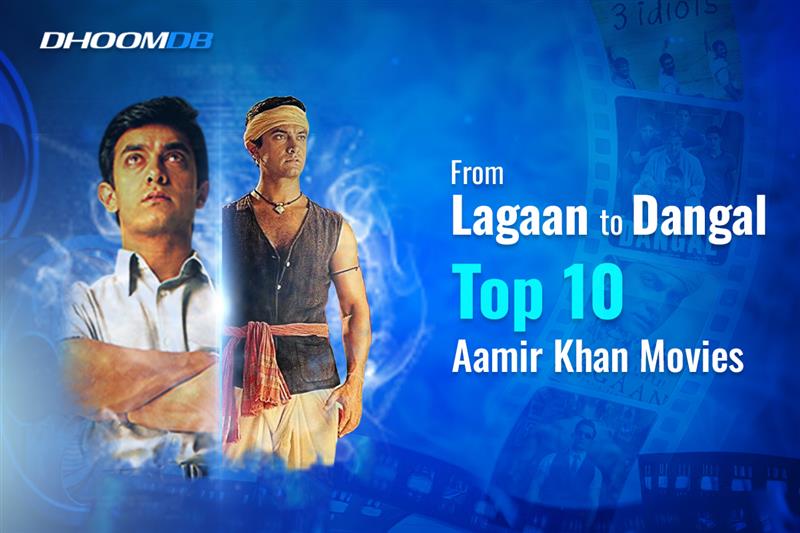 Top 10 Aamir Khan Movies