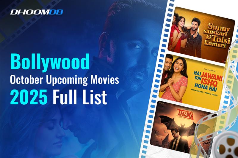 Bollywood October Upcoming Movies 2025