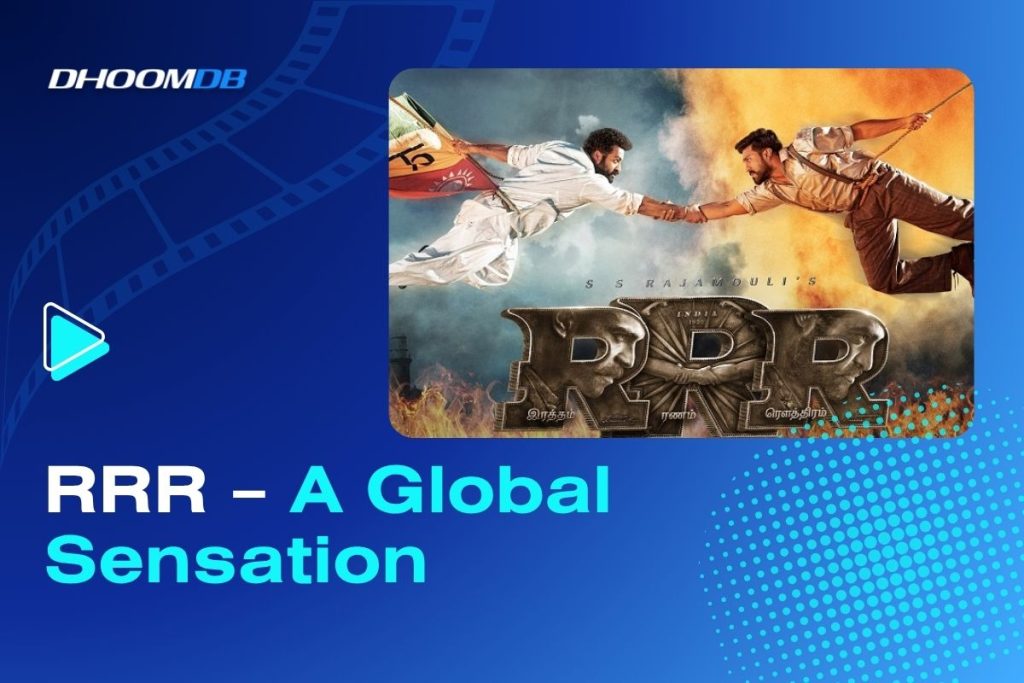 RRR – A Global Sensation
