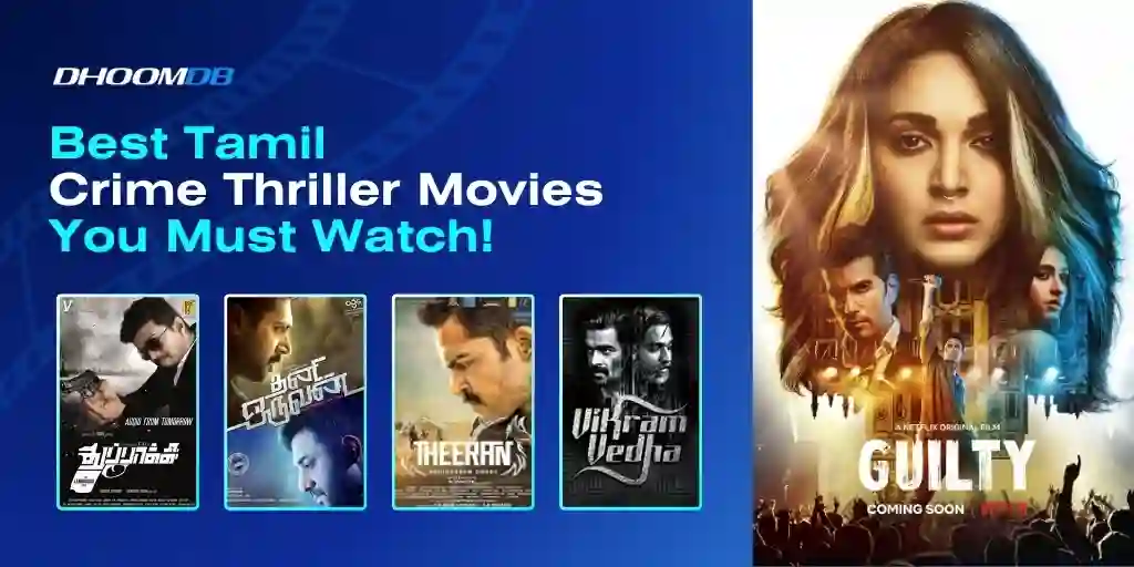 Best Tamil crime thriller movies you must watch