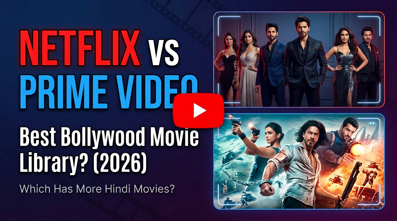Netflix vs Prime Hindi movies”, “where to watch Bollywood films